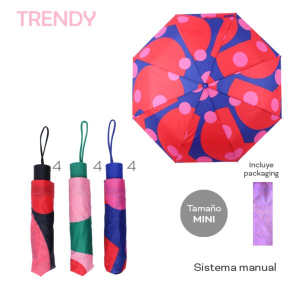 28453 - Paraguas Trendy. +INFO+FOTOS Info: Tamaño mini, sistema manual, incluye packaging Composición: Nylon Alto: 93 cm